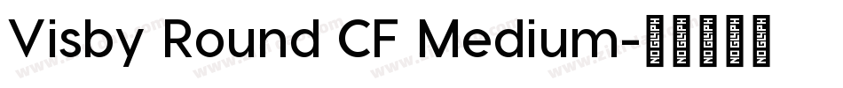 Visby Round CF Medium字体转换